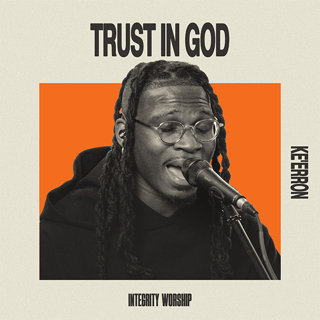 Trust In God | Ke'Erron