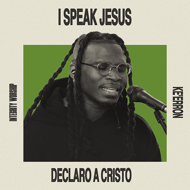I Speak Jesus | Ke'Erron