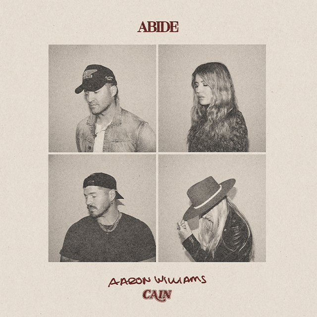 Abide | Aaron Williams | CAIN